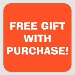 Free Gift with Every Purchase